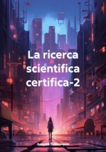 La ricerca scientifica certifica-2