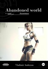 Abandoned world: the Awareness