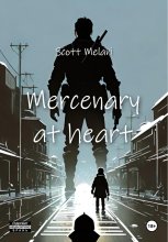 Mercenary at heart