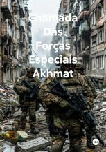 Chamada Das Forças Especiais Akhmat