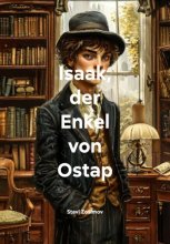 Isaak, der Enkel von Ostap