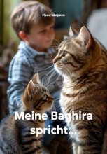 Meine Baghira spricht…