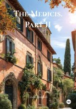 The Medicis. Part II