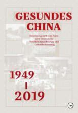 Gesundes China: 1949-2019