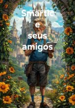 Smartic e seus amigos