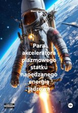 Para akceleratora plazmowego statku napędzanego energią jądrową