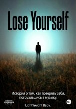 Lose Yourself